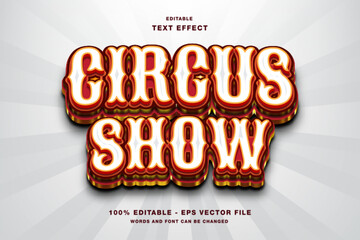 Circus Show 3D Editable Text Effect Template Premium Vector