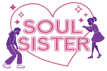 Retro neon sign soul sister design