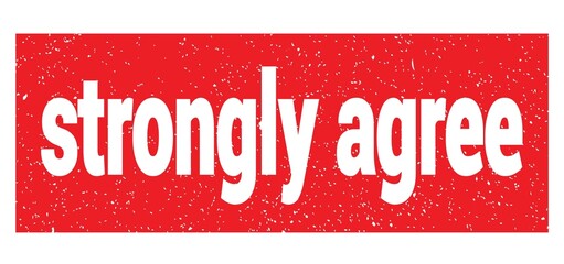 strongly agree text written on red stamp sign.