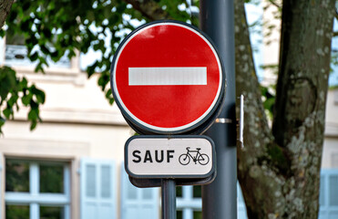 No entry traffic sign with the additional sign 