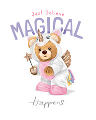 magical happens slogan with cute bear doll in unicorn costume vector illustration hand drawn - not auto trace
