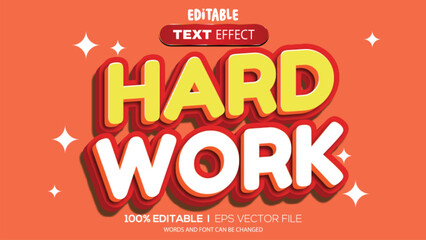 3d text effect hard work