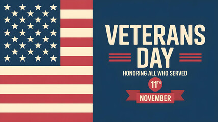 november 11 veterans day honoring served american flag patriotic military appreciation tribute banner
