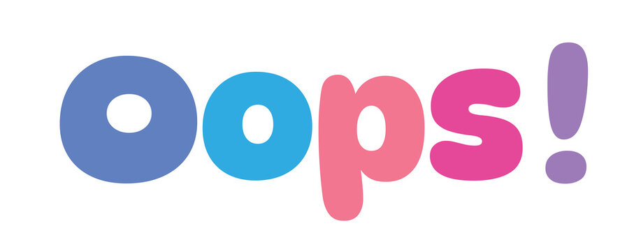 oops,colorful lettering words in white background