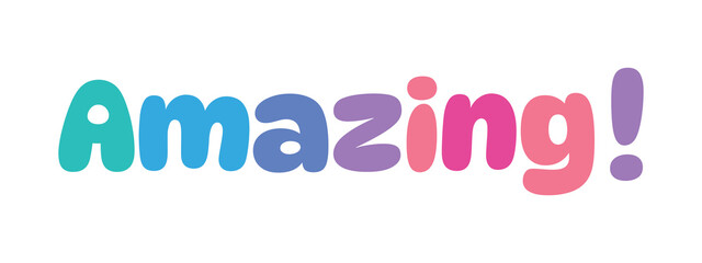 amazing,colorful lettering words in white background