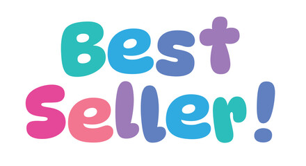 Best Seller,colorful lettering words in white background