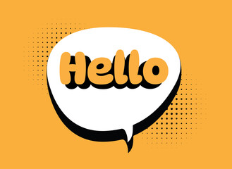 hello ,lettering in speech bubble illustration