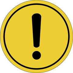 Warning sign with exclamation mark. Symbol of danger and increased attention, Yellow circle sticker. Warning icon. Sign yellow. Circle label.
