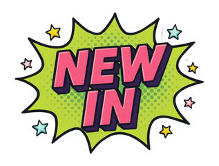 Obraz premium Green comic-style burst sticker with NEW IN text, vibrant promotion retail sticker on transparent background.
