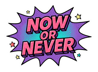 Purple starburst sticker with NOW OR NEVER text in vibrant comic style, dynamic retail promo offer on transparent background.