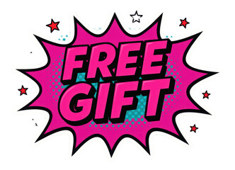 Pink burst sticker with FREE GIFT message in bold comic style, eye-catching retail promo offer on transparent background.