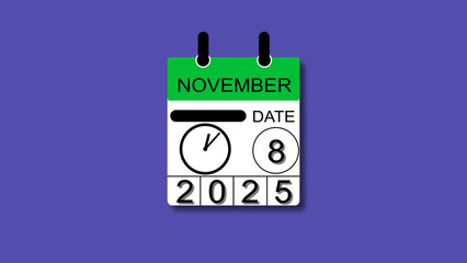 November 8 date 2025 illustration . calendar animation on a black background. and stunning 4k illustration .