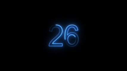 A glowing neon 26 number illustration . on a black background. and creating a illustration stunning 4k illustration .