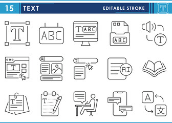 A set of line icons related to Text. Text, speech, write, fonts, editing, translation, and so on. Vector editable stroke.