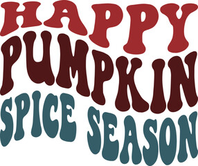 Happy Pumpkin Spice Season Autumn Vibes and Cozy Feelings
