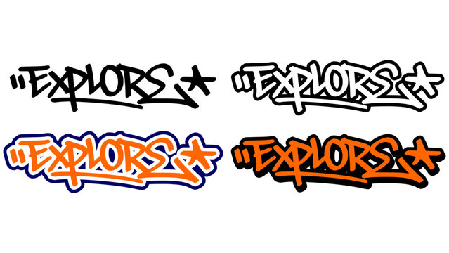 Graffiti tag vector of the word “EXPLORE” in bold street style with orange, black, and white. Includes 4 style variations. Perfect for hip hop visuals, stickers, and urban print media.