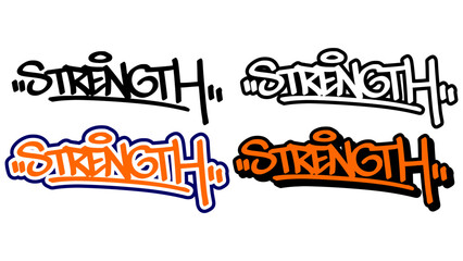 Graffiti tag vector of the word “STRENGTH” in bold street style with orange, black, and white. Features 4 powerful styles. Perfect for urban artwork, hip hop designs, and motivational themes.