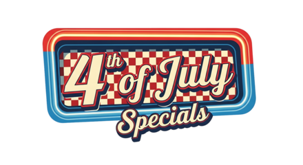 Retro 4th of July Specials sign with vintage American diner typography. 3D Independence Day promotional graphic for holiday sales, isolated on a transparent background.