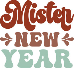 Retro Mister New Year Design Vintage Typography for Festive Greetings