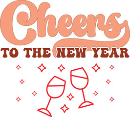Cheers to the New Year Festive Toast Design for Celebration