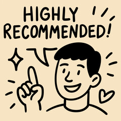Doodle man with speech bubble highly recommended positive review hand drawn style