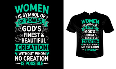 &ldquo;Women: God&rsquo;s Finest Creation&rdquo; &ndash; Inspirational Quote T-shirt Design