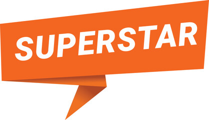superstar banner. superstar speech bubble, label, sticker, sign template.
