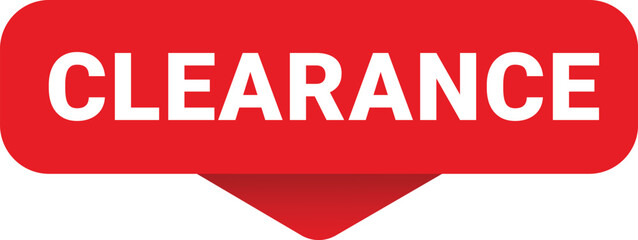 clearance sticker- Banner, Speech Bubble, Label, Ribbon Template. Vector Stock Illustration.