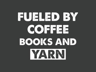 Coffee books and yarn tee the ultimate comfort trio for crochet lovers