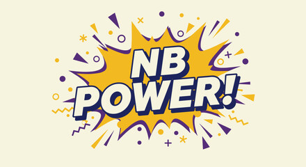 Fototapeta premium NB POWER! Comic book style explosion with bold text. Retro pop art graphic illustration with yellow and purple accents. Energetic and dynamic design for announcements or motivational messages.