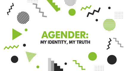 AGENDER: MY IDENTITY, MY TRUTH. Abstract geometric background design representing gender identity, pride, and self-expression. Modern vector illustration for awareness and inclusivity.