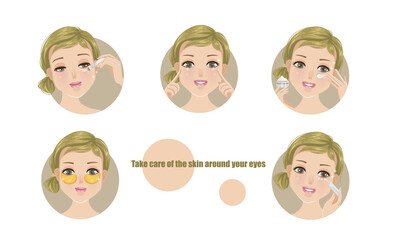 Take care of the skin around your eyes