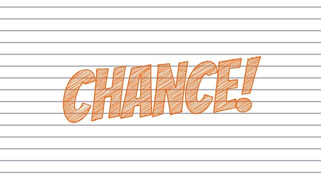 Animation of the word "Chance!" with writing that simulates a drawing on a notebook sheet.