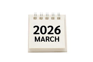 2026 MAR text on desk calendar with clipping path isolated on white background. 2026 MARCH and...