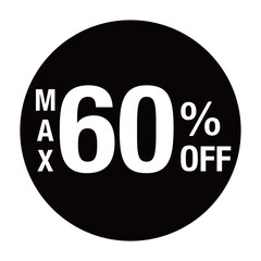 ”MAX60％OFF ”の文字入り　円形のベクターイラスト　黒色　白文字　背景透過
