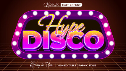 hype disco - Editable Text Effect, Font Style