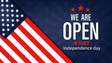We are open July 4th