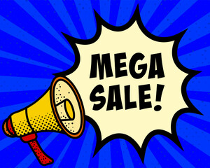 Mega sale announcement speech bubble. Megaphone, speech burst, comic style, bright background, communication element, expression tool, voice projection, information sharing, pop art design.