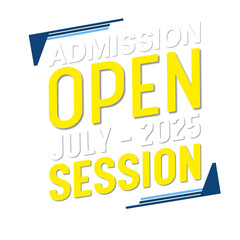 Admission open July 2025 session
