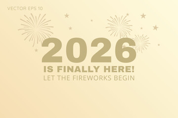 Happy New Year 2026 Beige Background with Fireworks and Bold Text