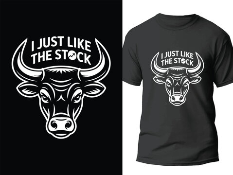  Iconic I Just Like The Stock Meme-Inspired Bull Head Design for Retail Investors - Vector T-shirt Design