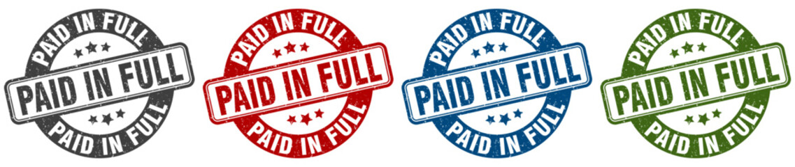 paid in full stamp. paid in full round stamp set isolated on white background