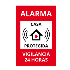 Red alarma, casa protegida, vigilancia 24 horas sign (trad. alarm home protected, 24 hours surveillance)