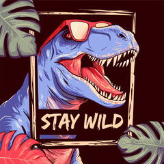  Stay wild dinosaur in frame t-shirt graphic design vector illustration 
