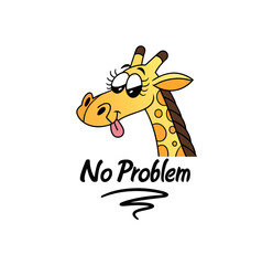 no problem giraffe face reaction t-shirt graphic design vector illustration 
