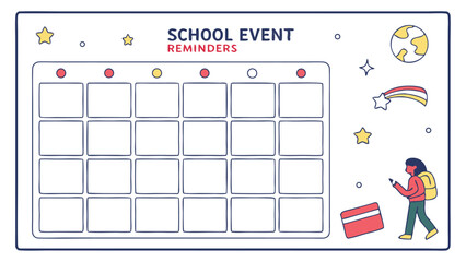 School event reminders calendar with stars, planet, shooting star, student and credit card illustration
