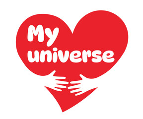 My universe, Two hands embracing a red heart. A symbol of love.