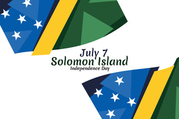 July 7, Independence Day of Solomon Island vector illustration. Suitable for greeting card, poster and banner.