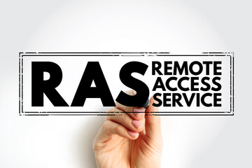 RAS - Remote Access Service is any combination of hardware and software to enable the remote access tools, acronym stamp concept background