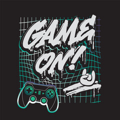 Vector illustration with text Game On! in graffiti-style, game controller, rock hand, neon grid background. Gamepad print for gaming merch, tee design, streetwear